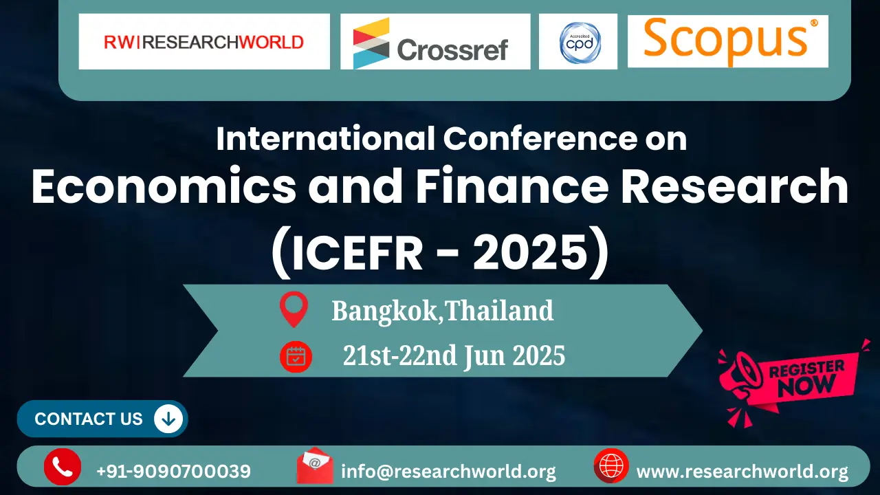 Economics and Finance Research Conference in Thailand